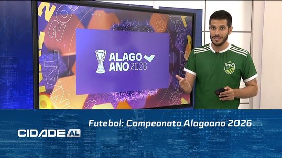 Futebol: Campeonato Alagoano 2026