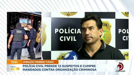 Polícia Civil prende 12 suspeitos e cumpre mandados contra organização criminosa