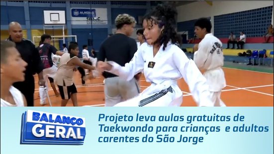 Projeto leva aulas gratuitas de Taekwondo para crianças  e adultos carentes do São Jorge