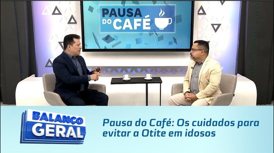 Pausa do Café: Os cuidados para evitar a Otite em idosos