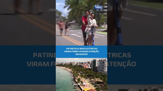 Patinetes e bicicletas elétricas viram tendência em Maceió #BalançoGeralAL