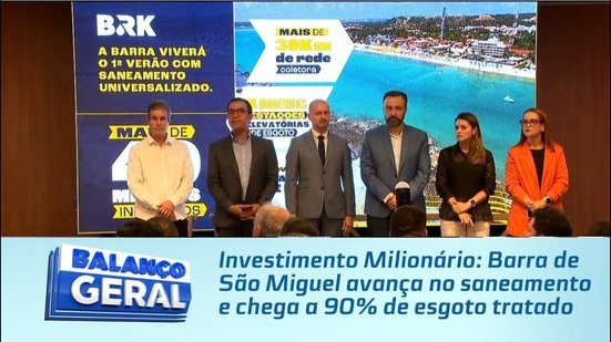 Investimento Milionário: Barra de São Miguel avança no saneamento e chega a 90% de esgoto tratado