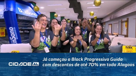 Já começou a Black Progressiva Guido com descontos de até 70% em toda Alagoas