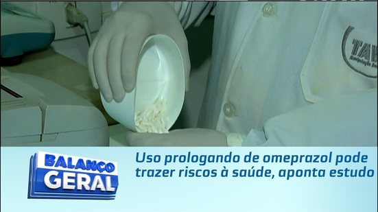 Uso prologando de omeprazol pode trazer riscos à saúde, aponta estudo