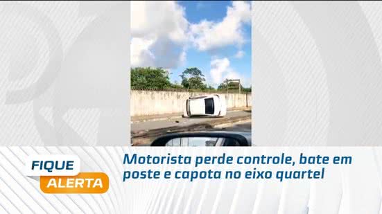Motorista perde controle, bate em poste e capota no eixo quartel