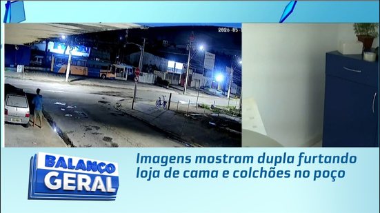Imagens mostram dupla furtando loja de cama e colchões no poço