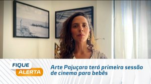 Ninho Cine Clube: Arte Pajuçara terá primeira sessão de cinema para bebês