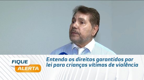Entenda os direitos garantidos por lei para crianças vítimas de violência