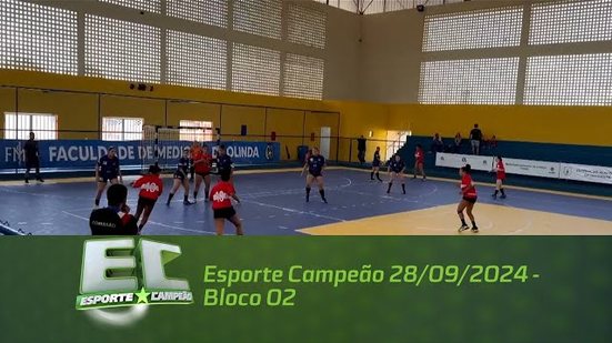 Esporte Campeão 28/09/2024 - Bloco 02