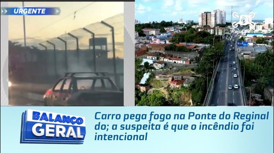 Carro pega fogo na Ponte do Reginaldo; a suspeita é que o incêndio foi intencional