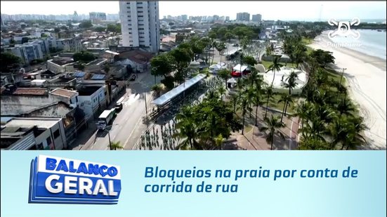 Bloqueios na praia por conta de corrida de rua