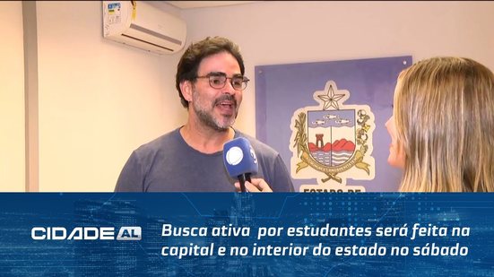 Busca ativa  por estudantes será feita na capital e no interior do estado no sábado
