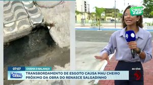Transbordamento de esgoto causa mau cheiro próximo da obra do Renasce Salgadinho