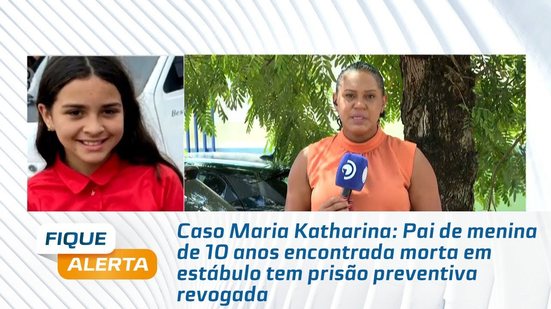 Pai de menina de 10 anos encontrada morta em estábulo tem prisão preventiva revogada