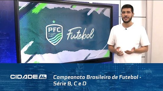 Futebol: Campeonato Brasileiro de Futebol - Série B, C e D