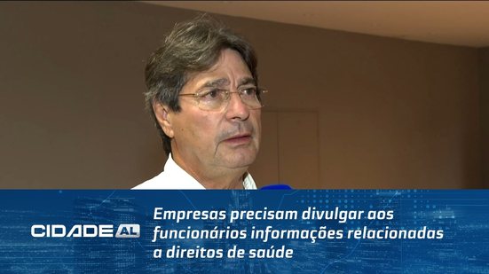 Empresas precisam divulgar aos funcionários informações relacionadas a direitos de saúde