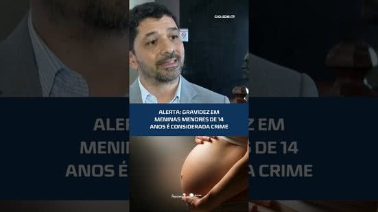 Meninas com menos de 14 anos engravidam; casos são considerados violência sexual #CidadeAL