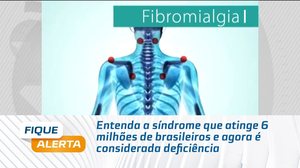Entenda a síndrome que atinge 6 milhões de brasileiros e agora é considerada deficiência