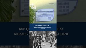Debate histórico: prefeituras podem ter que alterar nomes relacionados à ditadura #CidadeAL