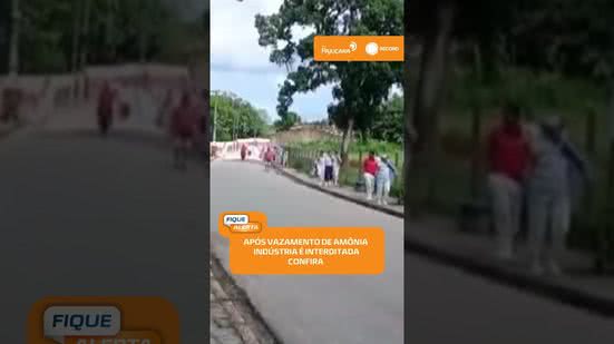 🧪 Vazamento de amônia provoca interdição de indústria em Santa Luzia do Norte | #FiqueAlerta