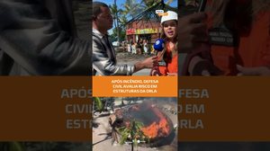 Defesa Civil explica próximos passos após incêndio em barracas 🚨 #FiqueAlerta
