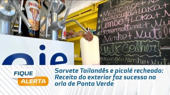 Sorvete Tailandês e picolé recheado: Receita do exterior faz sucesso na orla de Ponta Verde