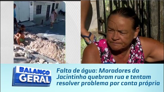 Falta de água: Moradores do Jacintinho quebram rua e tentam resolver problema por conta própria