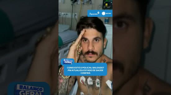 🚨Como está o policial alagoano baleado na cabeça? PM atualiza quadro #BalançoGeralAL