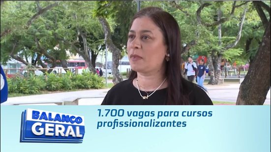 1.700 vagas para cursos profissionalizantes