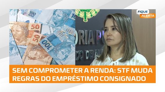 STF estabelece novas regras para valor das parcelas de empréstimo consignado