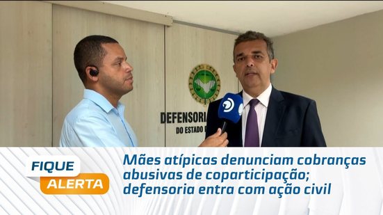 Mães atípicas denunciam cobranças abusivas de coparticipação; defensoria entra com ação civil