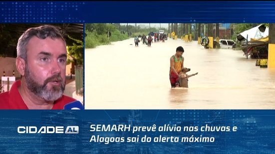 SEMARH prevê alívio nas chuvas e alagoas sai do alerta máximo