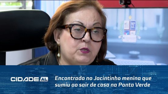 Encontrada no Jacintinho menina que sumiu ao sair de casa na Ponta Verde