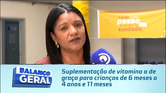 Suplementação de vitamina a de graça para crianças de 6 meses a 4 anos e 11 meses