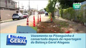 Vazamento na Pitanguinha é consertado depois de reportagem do Balanço Geral Alagoas