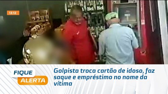 Golpista troca cartão de idoso, faz saque e empréstimo no nome da vítima