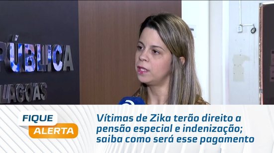 Vítimas de Zika terão direito a pensão especial e indenização; saiba como será esse pagamento