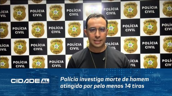 Polícia investiga morte de homem atingido por pelo menos 14 tiros no Antares