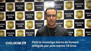 Polícia investiga morte de homem atingido por pelo menos 14 tiros no Antares