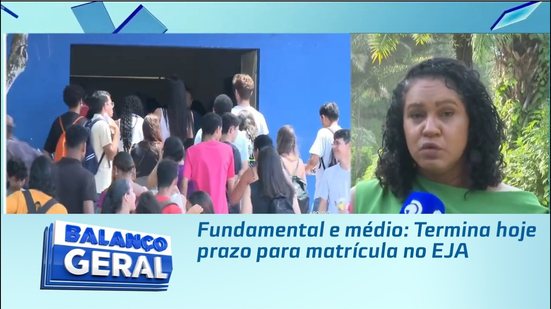 Fundamental e médio: Termina hoje prazo para matrícula no EJA
