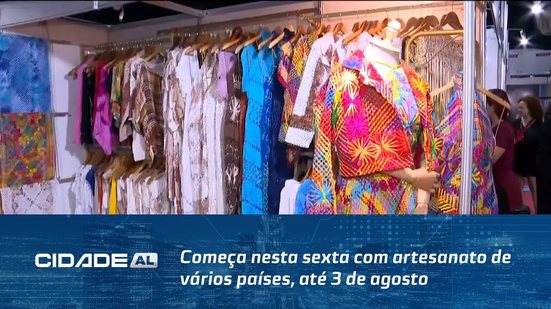 Entrada R$ 10,00: Começa nesta sexta com artesanato de vários países, até 3 de agosto