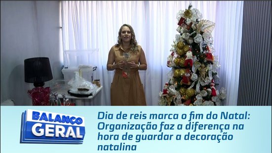 Organização faz a diferença na hora de guardar a decoração natalina