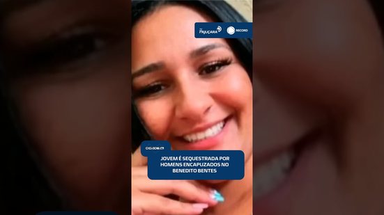 Homens encapuzados invadem casa e levam jovem no Benedito Bentes | #CidadeAL