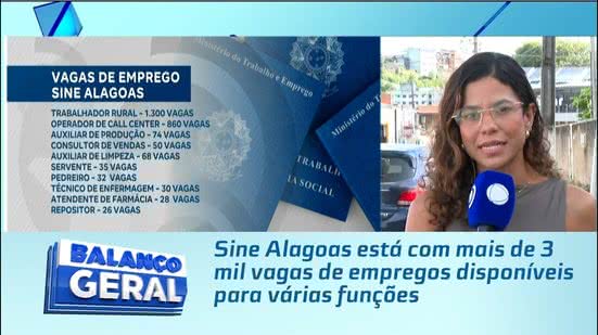 Sine Alagoas está com mais de 3 mil vagas de empregos disponíveis para várias funções