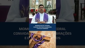 SEMANA SANTA: catedral abre portas para momentos de fé; confira horários #CidadeAL