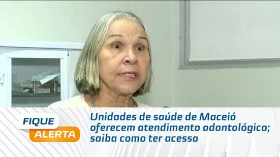 Unidades de saúde de Maceió oferecem atendimento odontológico; saiba como ter acesso