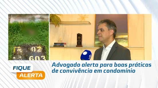Advogado alerta para boas práticas de convivência em condomínio