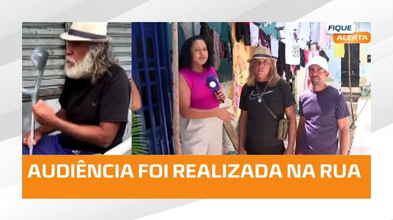 FORA DAS RUAS : Ex-morador em situação de rua se aposenta após atendimento de juiz federal