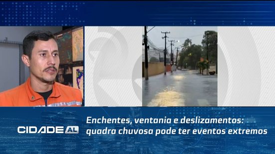 Enchentes, ventania e deslizamentos: quadra chuvosa pode ter eventos extremos