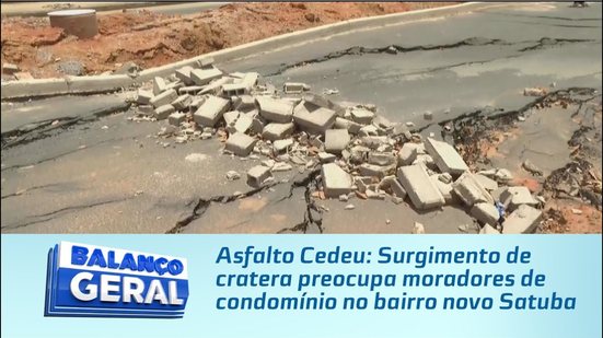 Asfalto Cedeu: Surgimento de cratera preocupa moradores de condomínio no bairro novo Satuba